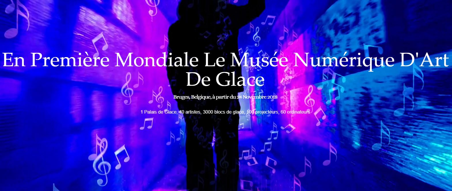 Palais de Glace Numérique à Bruges jusqu’au 6 janvier 2019 | Blog Lille Saint-Maurice Pellevoisin